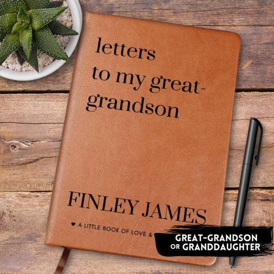 Letters To My Great-Granddaughter or Great-Grandson - Lined Journal with Personalized Cover