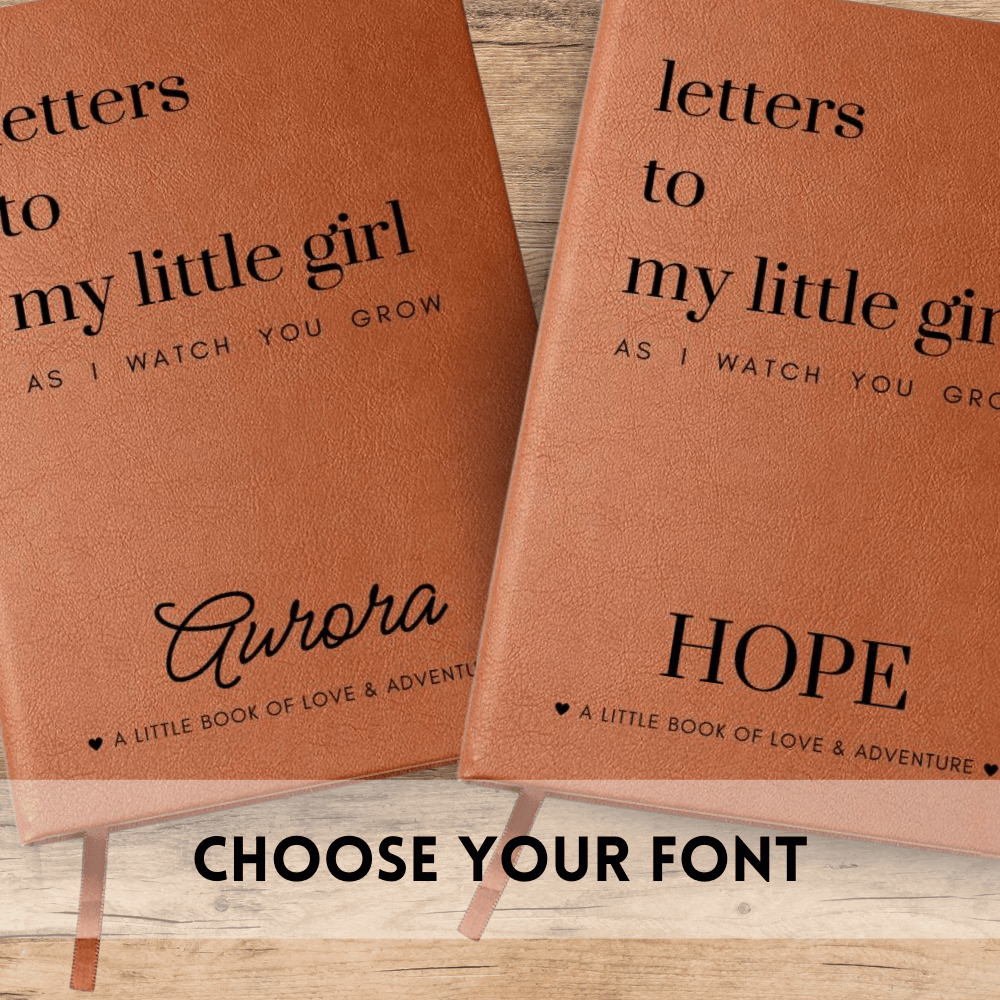 Letters To My Little Girl As I Watch You Grow - Lined Journal with Personalized Cover