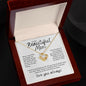 To My Beautiful Mom - Love you Always - Necklace