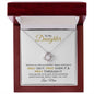 To My Daughter - Pray Through the Overwhelming - Find the Good - Necklace