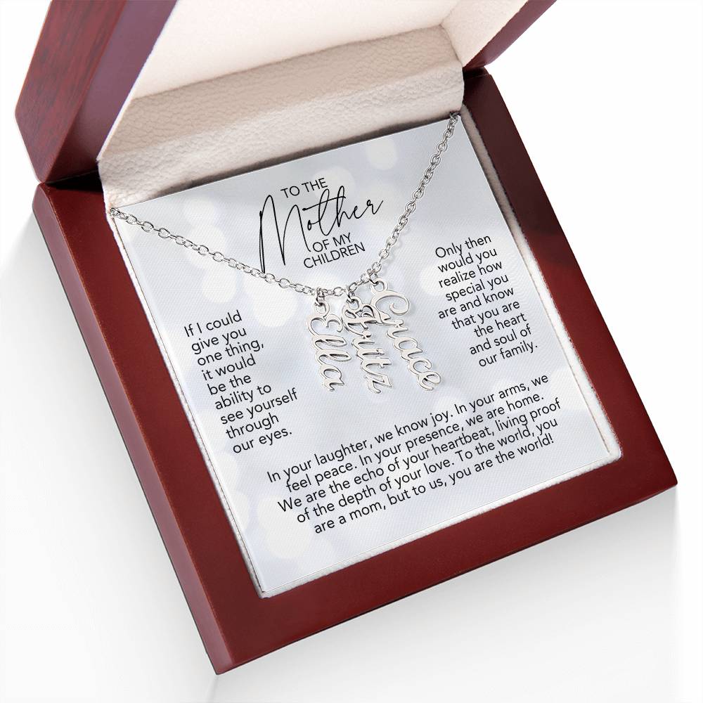 To The Mother Of My Children: To Us, You Are The World - Personalized Names Necklace