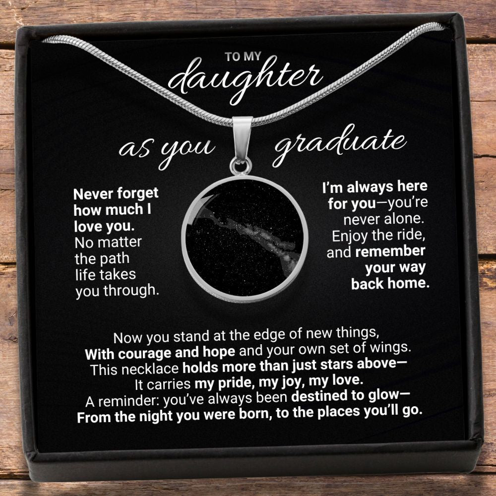 To My Daughter As You Graduate – Custom Star Map Necklace