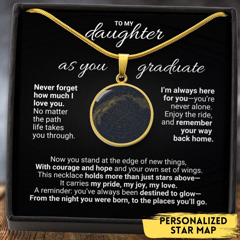 To My Daughter As You Graduate – Custom Star Map Necklace
