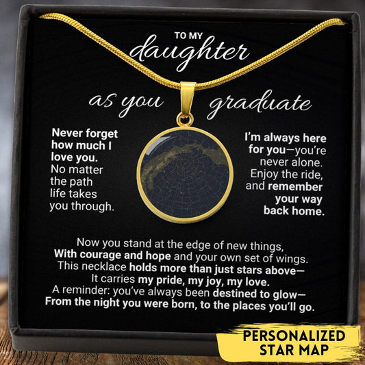 To My Daughter As You Graduate β Custom Star Map Necklace