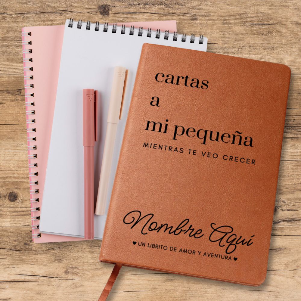 Cartas a Mi Pequeño o Pequeña Mientras Te Veo Crecer - Lined Journal with Personalized Cover