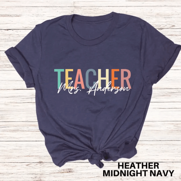 Trendy Customized Name Perfect Fit Teacher Shirt
