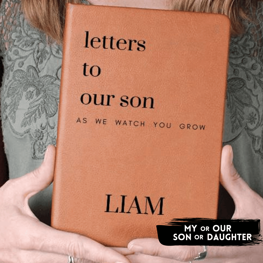 Letters To My Son or Daughter As I Watch You Grow - Lined Journal or Memory Book with Personalized Cover