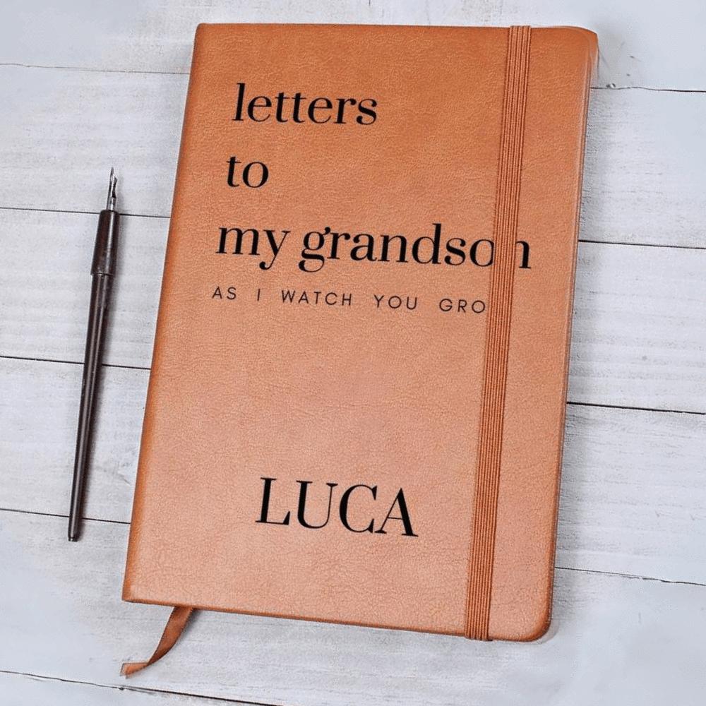 Letters To My Granddaughter or Grandson As I Watch You Grow - Lined Journal with Personalized Cover
