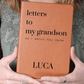 Letters To My Granddaughter or Grandson As I Watch You Grow - Lined Journal with Personalized Cover