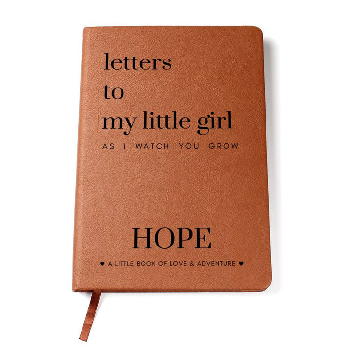 Letters To My Little Girl As I Watch You Grow - Lined Journal with Per ...