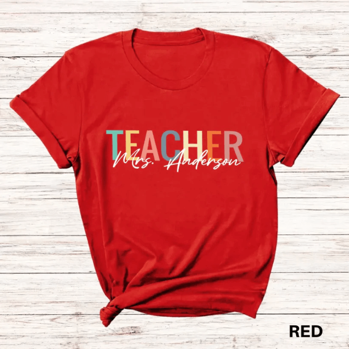 Trendy Customized Name Perfect Fit Teacher Shirt