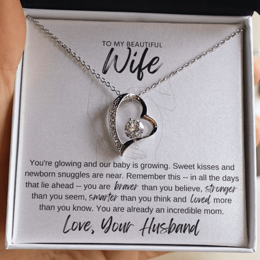 To My Beautiful Wife - Pregnancy - You Are Already an Incredible Mom - Necklace