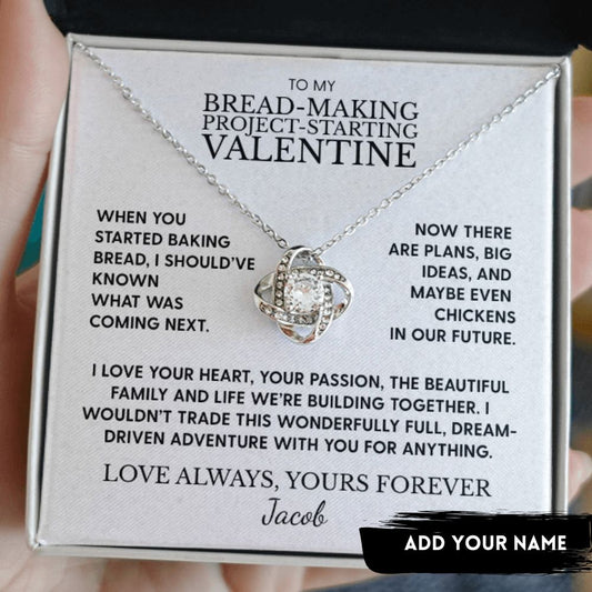 Bread-Making & Project-Starting Wife Necklace - Homesteading Valentine Gift