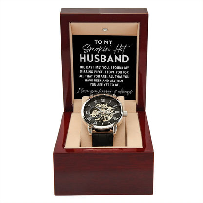 To My Smokin' Hot Husband - I Love All That You Are - Openwork Watch
