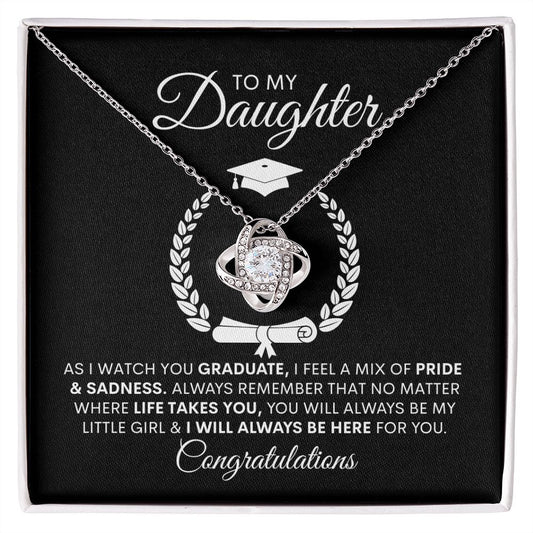 To My Graduating Daughter - I Will Be Here For You - Necklace