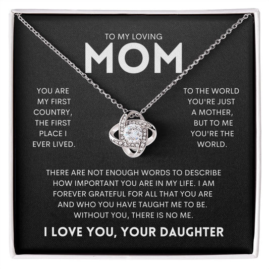 To My Loving Mom | You're the World | From Daughter - Love Knot Necklace