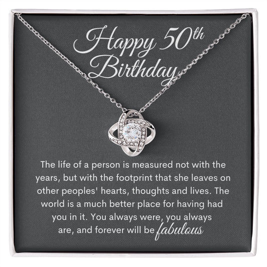 Happy 50th Birthday - You're Forever Fabulous - Necklace