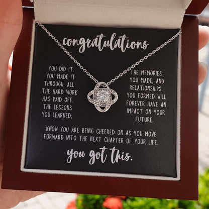 Congrats Grad - You Made It Through & You Got This - Necklace