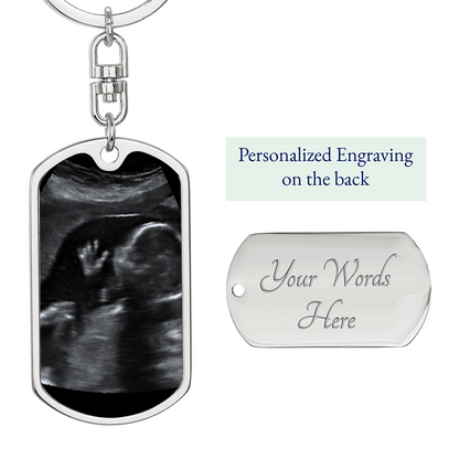 Daddy To Be - Ultrasound Present - I Will Hold Your Heart - Dog Tag Keychain