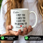 Personalized “I'm Keeping You” Mug