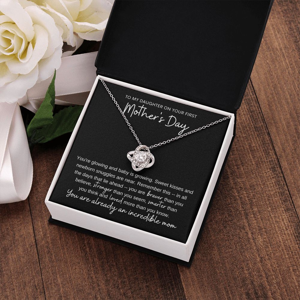 To My Daughter on Your First Mother's Day - Pregnancy - You Are Already an Incredible Mom - Necklace